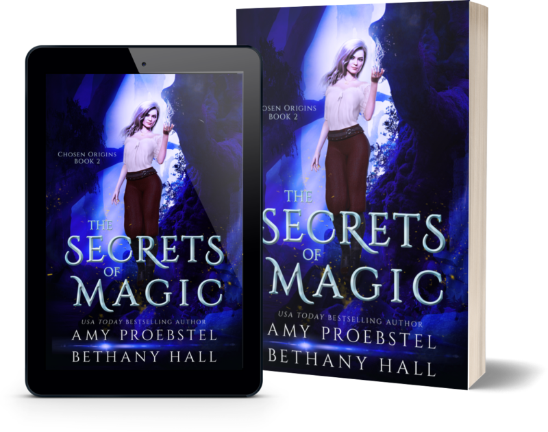 The Secrets of Magic: A Portal Fantasy (Chosen Origins, Book 2)