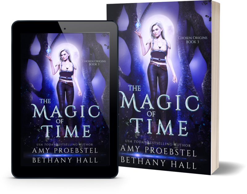 The Magic of Time: A Portal Fantasy (Chosen Origins, Book 3)