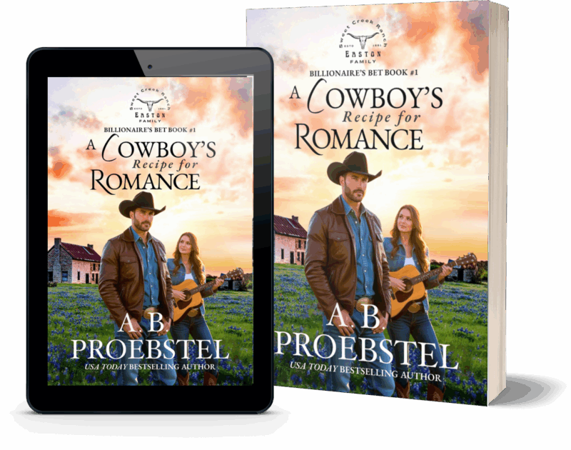 A Cowboy’s Recipe for Romance: A Sweet Romance (Billionaire’s Bet, Book 1)